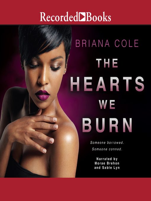 Title details for The Hearts We Burn by Briana Cole - Wait list